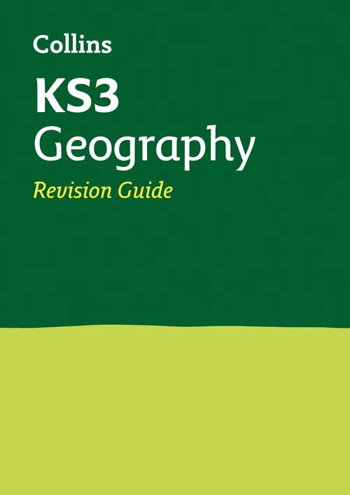Collins KS3 Revision - KS3 Geography Revision Guide: Ideal for Years 7, 8 and 9