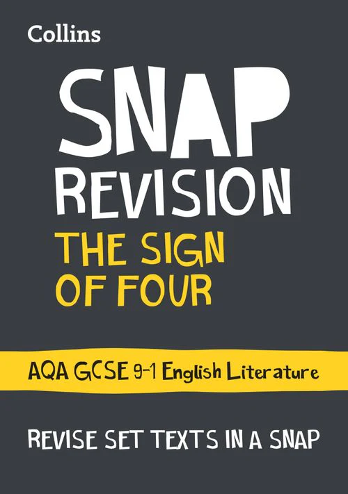 Collins GCSE Grade 9-1 SNAP Revision - The Sign of Four: AQA GCSE 9-1 English Literature Text Guide: Ideal for the 2026 and 2027 exams