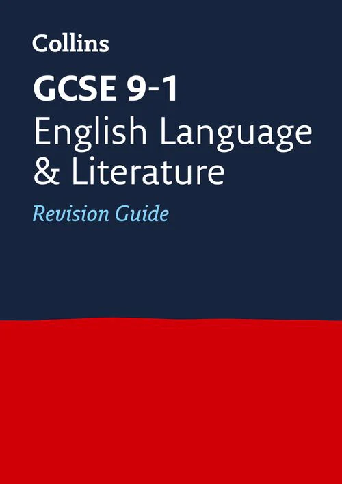 Collins GCSE Grade 9-1 Revision - GCSE 9-1 English Language and Literature Revision Guide: Ideal for the 2026 and 2027 exams