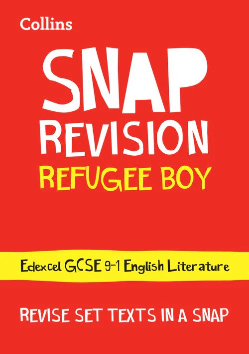 Collins GCSE Grade 9-1 SNAP Revision - Refugee Boy Edexcel GCSE 9-1 English Literature Text Guide: Ideal for the 2026 and 2027 exams