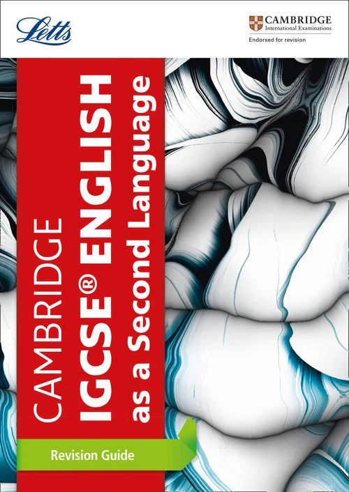 Letts Cambridge IGCSE™ Revision - Cambridge IGCSE™ English as a Second Language Revision Guide