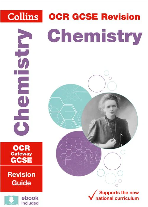 Collins GCSE Grade 9-1 Revision - OCR Gateway GCSE 9-1 Chemistry Revision Guide: Ideal for the 2024 and 2025 exams