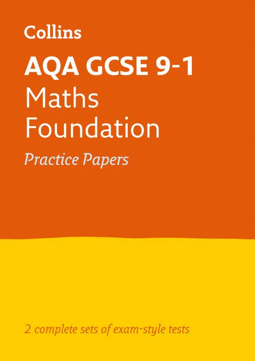 Collins GCSE Grade 9-1 Revision - AQA GCSE 9-1 Maths Foundation Practice Papers: Ideal for the 2026 and 2027 exams