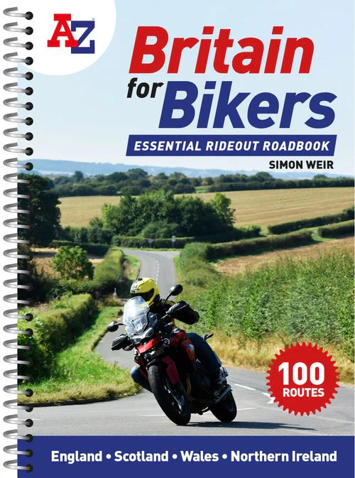 A -Z Britain for Bikers: 100 scenic routes around the UK