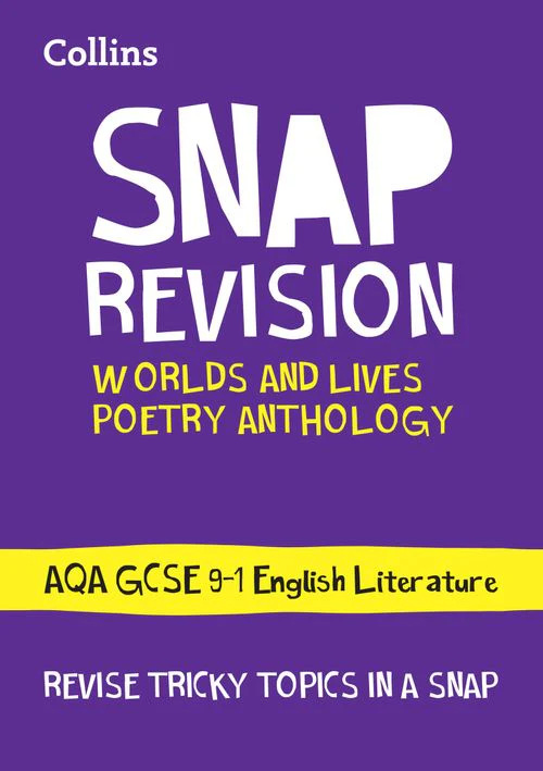 Collins GCSE Grade 9-1 SNAP Revision - Worlds and Lives Poetry Cluster AQA GCSE 9-1 English Literature Revision Guide: Ideal for the 2026 and 2027 exams