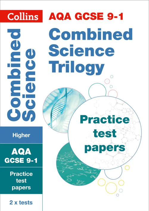 Collins GCSE 9-1 Revision - AQA GCSE 9-1 Combined Science Higher Practice Test Papers: Online download (Downloadable document edition)