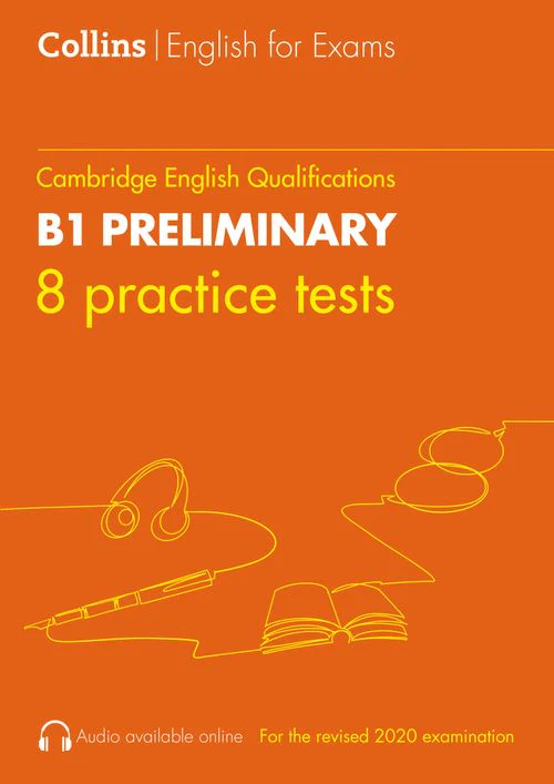 Collins Cambridge English - Practice Tests for B1 Preliminary: PET