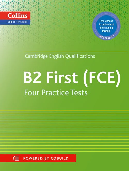 Collins Cambridge English - Practice Tests for Cambridge English: First: FCE