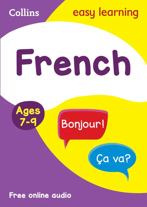 Collins Easy Learning Primary Languages - French Ages 7-9: Ideal for home learning