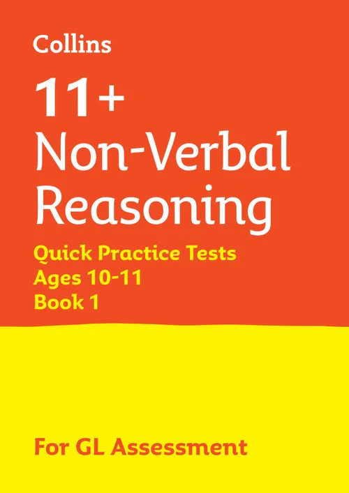 Collins 11+ Practice - 11+ Non-Verbal Reasoning Quick Practice Tests Age 10-11 (Year 6) Book 1: For the 2025 GL Assessment Tests