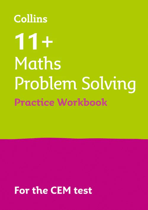 Collins 11+ Practice - 11+ Maths Problem Solving Practice Workbook: For the 2025 CEM Tests