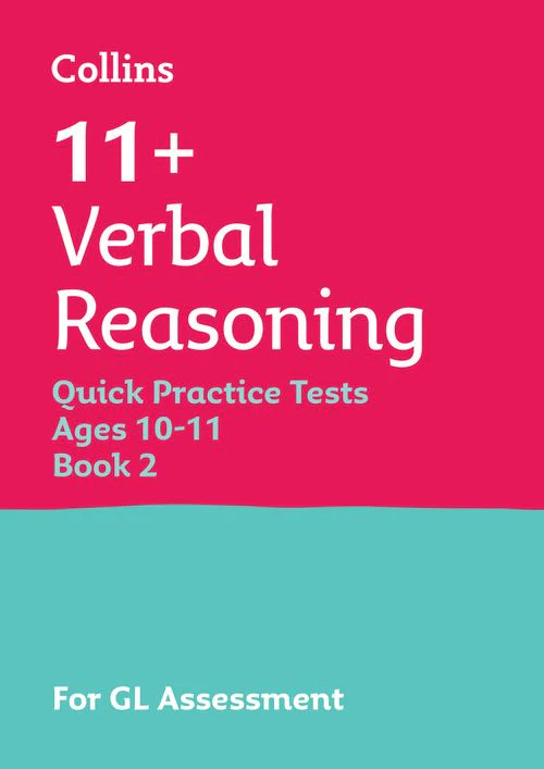 Collins 11+ Practice - 11+ Verbal Reasoning Quick Practice Tests Age 10-11 (Year 6) Book 2: For the 2025 GL Assessment Tests