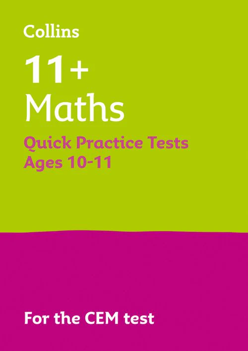 1213-collins-11-practice-11-maths-quick-practice-tests-age-10-11-year-6-for-the-2025-cem-tests-5.webp Collins 11+ Practice - 11+ Maths Quick Practice Tests Age 10-11 (Year 6): For the 2025 CEM Tests