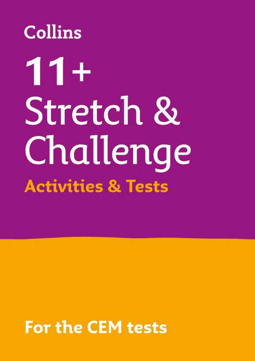 Collins 11+ - 11+ Stretch and Challenge Activities and Tests: For the 2025 CEM Tests