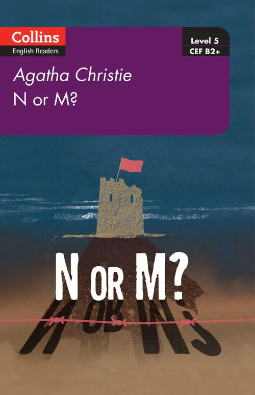 Collins Agatha Christie ELT Readers - N or M?: Level 5, B2+ (First edition)