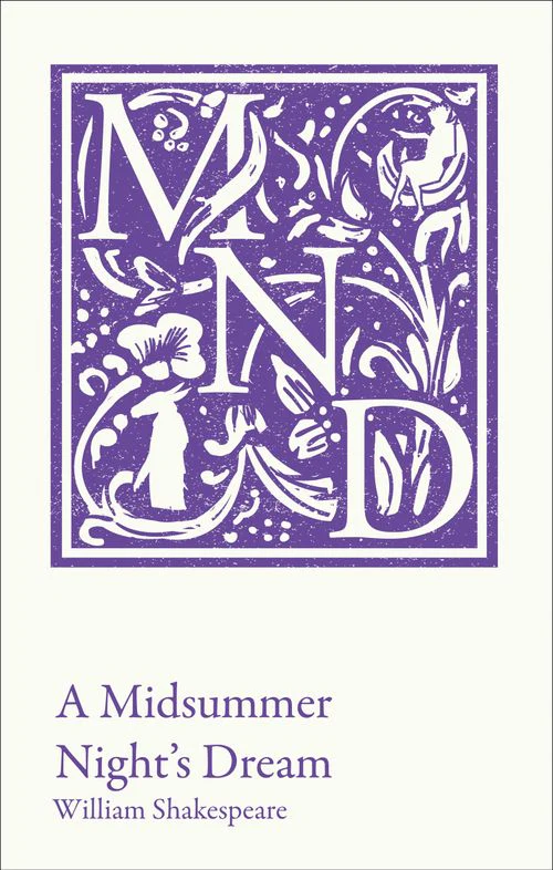 Collins Classroom Classics - A Midsummer Night's Dream: KS3 classic text and A-level set text student edition