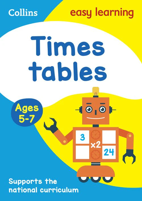 Collins Easy Learning KS1 - Times Tables Ages 5-7: Prepare for school with easy home learning