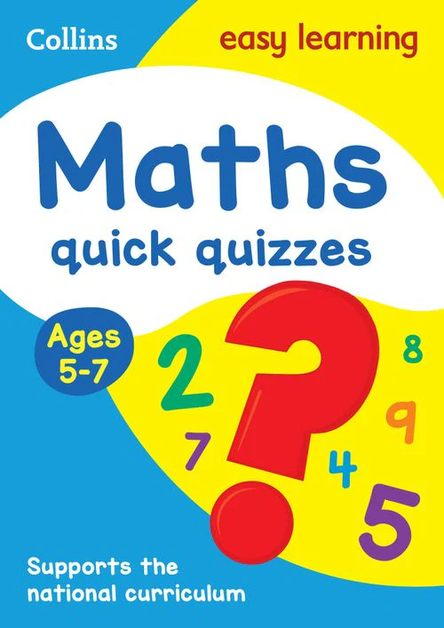 Collins Easy Learning KS1 - Maths Quick Quizzes Ages 5-7: Ideal for home learning