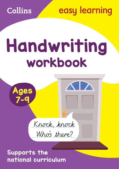 Collins Easy Learning KS2 - Handwriting Workbook Ages 7-9: Ideal for home learning