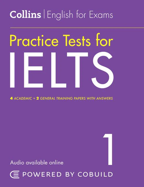Collins English for IELTS - IELTS Practice Tests Volume 1: With Answers and Audio