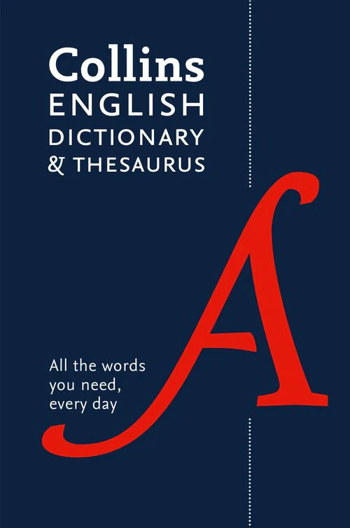 Collins Essential - Paperback English Dictionary and Thesaurus Essential: Your day-to-day reliable English dictionary and thesuarus essentials (Sixth edition)