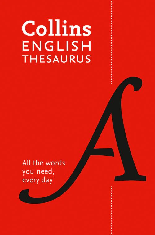 Collins Essential - Paperback English Thesaurus Essential: All the words you need, every day (Eighth edition)