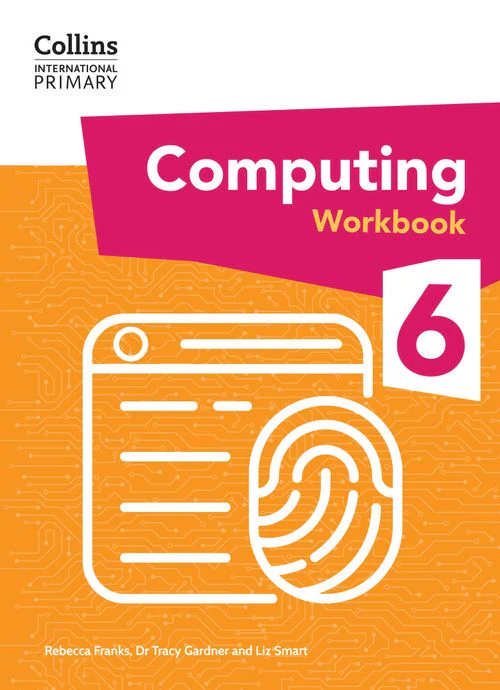 Collins International Primary Computing - International Primary Computing Workbook: Stage 6: (First edition)