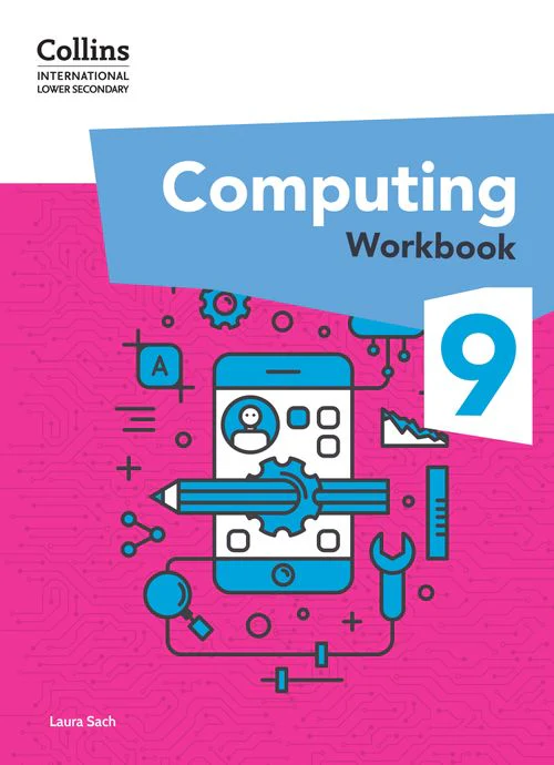 Collins International Lower Secondary Computing - International Lower Secondary Computing Workbook: Stage 9: (First edition)