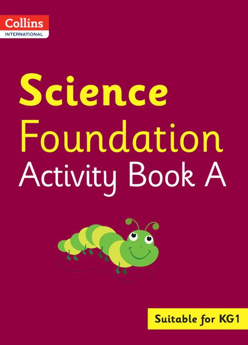 Collins International Foundation - Collins International Science Foundation Activity Book A