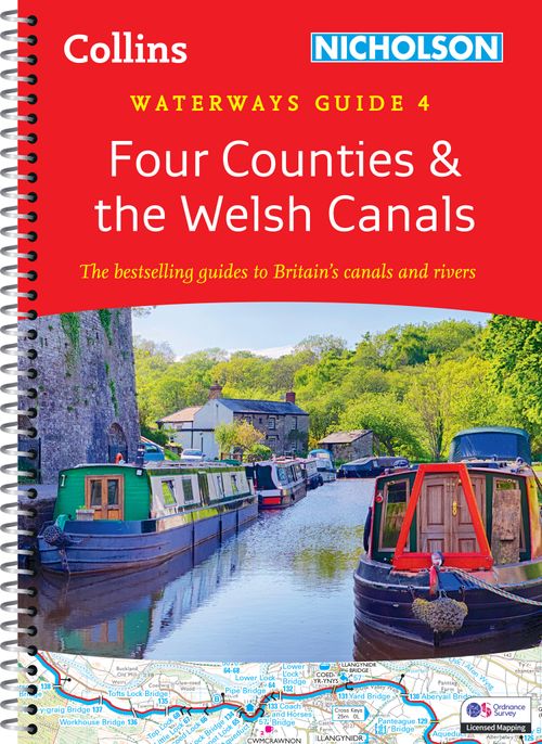 Collins Nicholson Waterways Guides - Four Counties and the Welsh Canals (4): For everyone with an interest in Britain’s canals and rivers