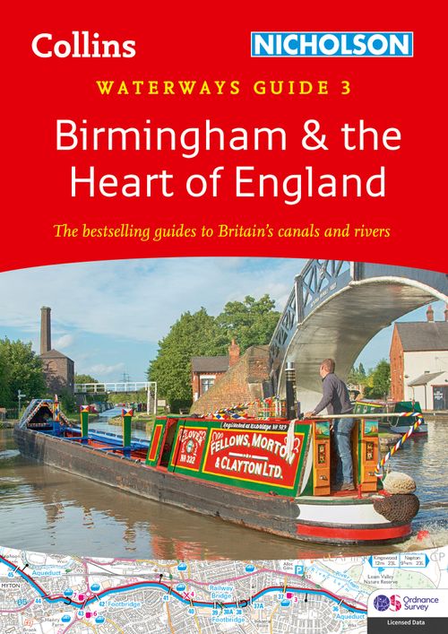 Collins Nicholson Waterways Guides - Birmingham and the Heart of England (3): For everyone with an interest in Britain’s canals and rivers