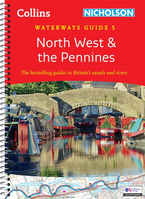 Collins Nicholson Waterways Guides - North West and the Pennines (5): For everyone with an interest in Britain’s canals and rivers (New edition)