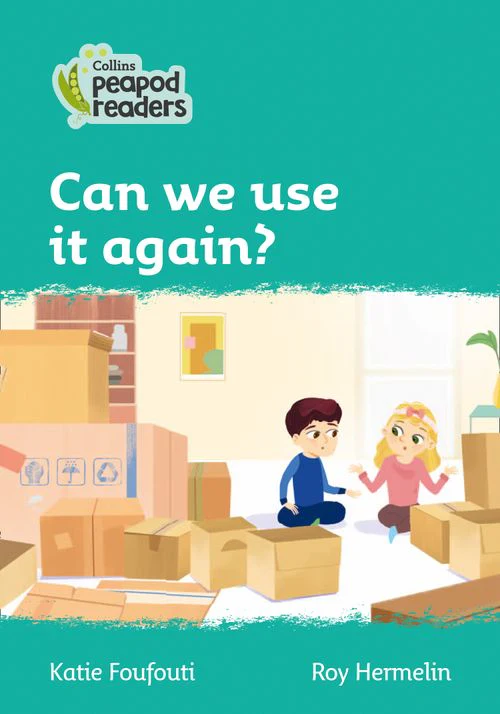 Collins Peapod Readers - Can we use it again?: Level 3 (British edition)