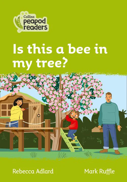Collins Peapod Readers - Is this a bee in my tree?: Level 2 (British edition)