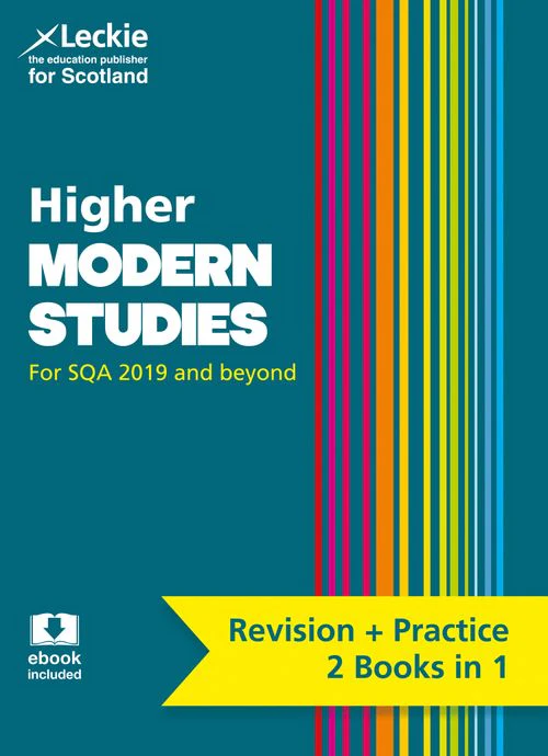 Leckie Complete Revision & Practice - Higher Modern Studies: Preparation and Support for SQA Exams