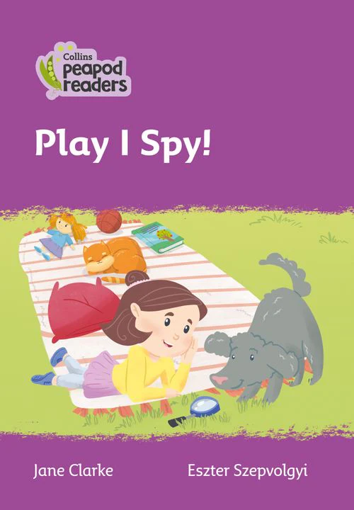 Collins Peapod Readers - Play I Spy!: Level 1 (British edition)