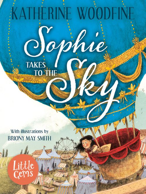 Little Gems - Sophie Takes to the Sky