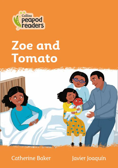 Collins Peapod Readers - Zoe and Tomato: Level 4 (British edition)