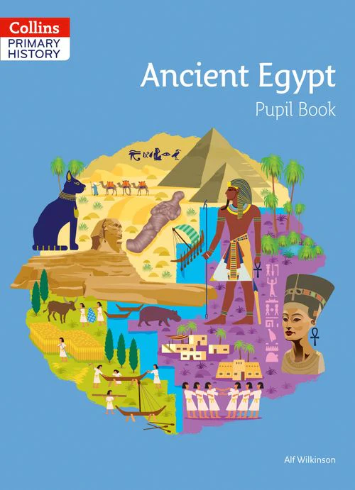 Collins Primary History - Ancient Egypt Pupil Book