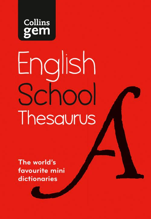 Collins School Dictionaries - Gem School Thesaurus: Trusted support for learning, in a mini-format (Sixth edition)