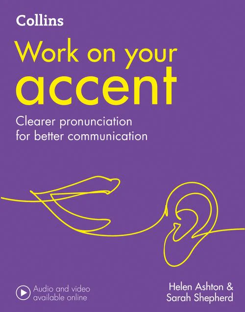 Collins Work on Your… - Accent: B1-C2 (Second edition)