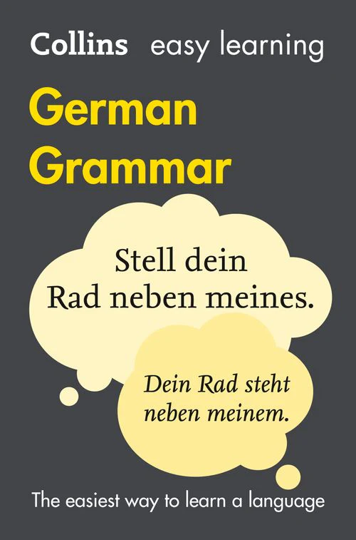Collins Easy Learning - Easy Learning German Grammar: Trusted support for learning (Fourth edition)