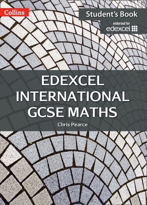 Edexcel International GCSE - Edexcel International GCSE Maths Student Book: (Second Second edition)