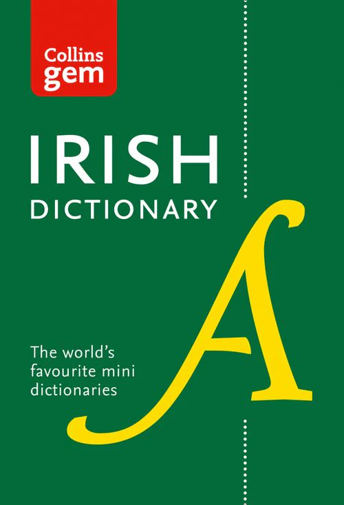 Collins Gem - Irish Gem Dictionary: The world's favourite mini dictionaries (Fifth edition)