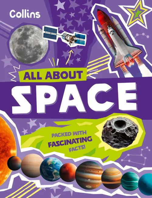 All About - Space: Discover fascinating facts about our solar system
