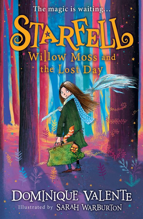 Starfell - Starfell: Willow Moss and the Lost Day