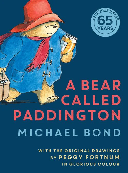 Paddington - A Bear Called Paddington: (Anniversary edition)