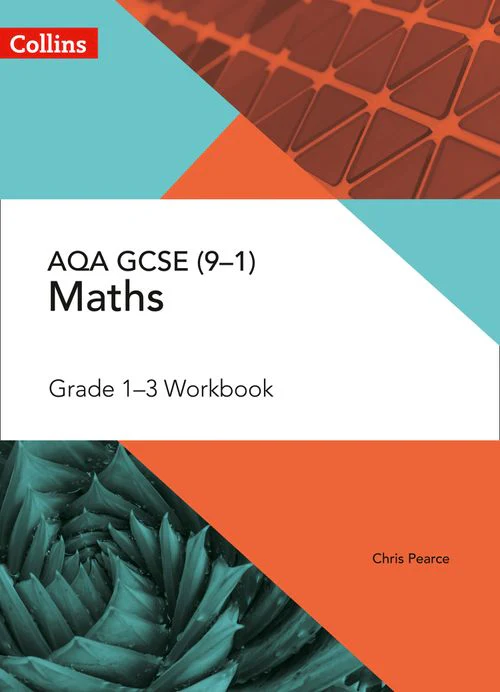 Collins GCSE Maths - AQA GCSE Maths Grade 1-3 Workbook