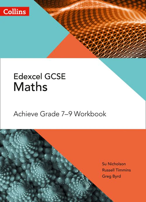 Collins GCSE Maths - Edexcel GCSE Maths Achieve Grade 7-9 Workbook