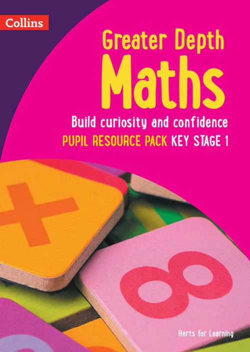 Herts for Learning - Greater Depth Maths Pupil Resource Pack Key Stage 1